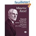 Rapsodie Espagnole, Mother Goose Suite & Pavane for a Dead Princess in Fullscore