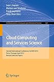 Cloud computing and services science : Second International Conference, CLOSER 2012, Porto, Portugal, April 18-21, 2012, revised selected papers