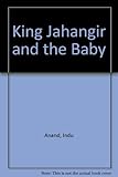 King Jahangir and the baby