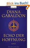 Echo der Hoffnung: Roman