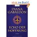 Echo der Hoffnung: Roman