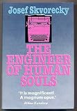 The engineer of human souls : an entertainment on the old themes of life, women, fate, dreams, the working class, secret agents, love and death