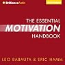 The Essential Motivation Handbook