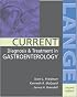 Current Diagnosis & Treatment in Gastroenterology