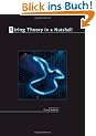 String Theory in a Nutshell: Introduction to Modern String Theory (In a Nutshell (Princeton))