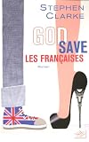 God Save les Fran�aises