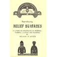 Reproducing relief surfaces;: A complete handbook of rubbing, dabbing, casting, and daubing,