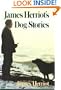 James Herriot's Dog Stories : Warm and Wonderful Stories about the Animals Herriot Loves Best