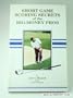 Short Game Scoring Secrets of the Big-Money Pros