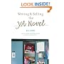 Writing And Selling The Young Adult Novel