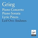 Grieg: Piano Concerto, Sonata Op.7, Lyric Pieces Opp.43, 54 & 65