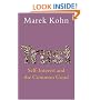 Trust: Self-interest and the common good