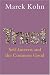 Trust: Self-interest and the Common Good