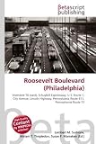 Roosevelt Boulevard (Philadelphia): Interstate 76 (east), Schuylkill Expressway, U.S. Route 1, City Avenue, Lincoln Highway, Pennsylvania Route 611, Pennsylvania Route 73