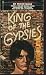 King of the Gypsies