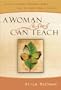 A WOMAN JESUS CAN TEACH