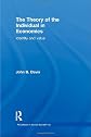 Theory of the Individual in Economics (Advances in Social Economics)