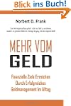 Mehr vom Geld: Finanzielle Ziele erre...