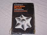 An introduction to solid state physics and its applications