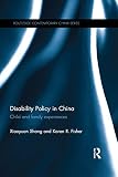 Disability policy in China : child and family experiences
