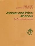 Market and Price Analysis: The Agricultural Industries