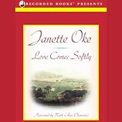 Love Comes Softly | [Janette Oke]