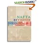 NAFTA Revisited: Achievements and Challenges (Institute for International Economics) (Institute for International Economics)