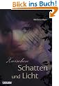 Sommerlicht-Serie, Band 4: Zwischen Schatten und Licht