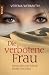 Die verbotene Frau: Meine Jahre mit Scheich Khalid von Dubai