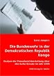 Die Presseberichterstattung �ber den Einsatz der Deutschen Bundeswehr in der Demokratischen Republik Kongo  im Jahr 2006: Analyse der Presseberichterstattung �ber den Eufor-Einsatz im Jahr 2006