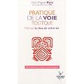 Pratique de la voie Tolteque