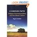 A Greener Faith: Religious Environmentalism and Our Planet's Future