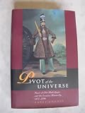 Pivot of the universe : Nasir al-Din Shah Qajar and the Iranian Monarchy, 1831-1896