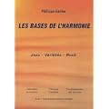 Les bases de l'harmonie : Jazz, vari�t�s, rock