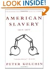 American Slavery: 1619-1877
