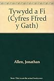 Y tywydd a fi gan Ffred y gath