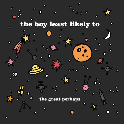 The Boy Least Likely To - The Great Perhaps - Zortam Music