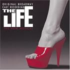 The Life (1997 Original Broadway Cast) by Cy Coleman and Ira Gasman