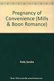 Pregnancy of convenience