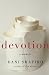 Devotion: A Memoir