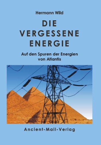 Die vergessene Energie (German Edition)