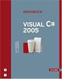 Visual C # 2005 Kochbuch.