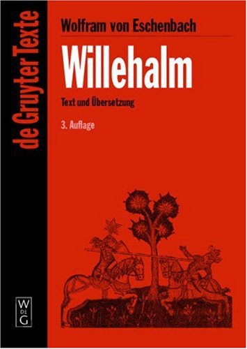 Willehalm. Text und Übersetzung: 3: Text und Übersetzung: 3
