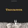 Trickster: Native American Tales