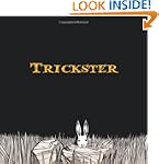 Trickster: Native American Tales