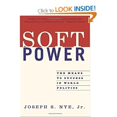 Soft Power: The Means to Success in World Politics