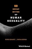 50 great myths of human sexuality