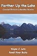 Farther Up the Lake: Coastal British Columbia Stories