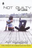 Not Guilty of Love