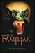 The Familiar